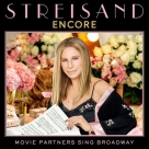 Barbra Streisand: Encore: Movie Partners Sing Broadway - CD Foto #1