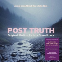 Alkan Avcıoğlu: Post Truth (Soundtrack) - Plak