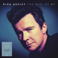 Rick Astley: The Best Of Me (2022 Reissue) - Plak