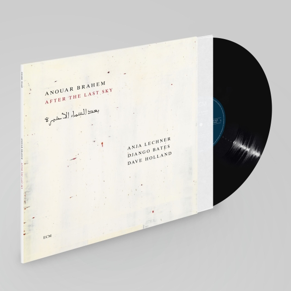 Anouar Brahem: After The Last Sky - Plak Foto #1