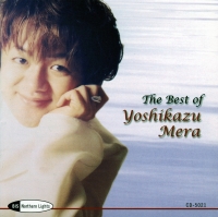 Yoshikazu Mera: The Best of Yoshikazu Mera - CD