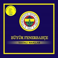 Çeşitli Sanatçılar: Büyük Fenerbahçe - İddialı Marşlar - CD