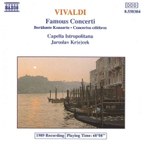 Antonio Vivaldi, Jaroslav Krecek, Capella Istropolitana: Vivaldi: Famous Concerti - CD