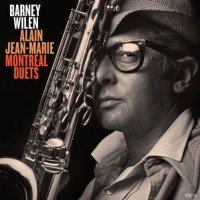 Barney Wilen, Alain Jean-Marie: Montreal Duets: Live 1993 - Plak