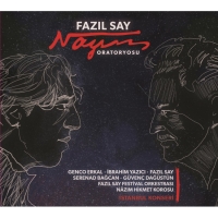 Fazıl Say: Nazım Oratoryosu - CD