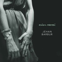 Jehan Barbur: Evim Neresi - Plak