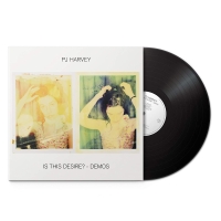 PJ Harvey: Is This Desire? - Demos - Plak