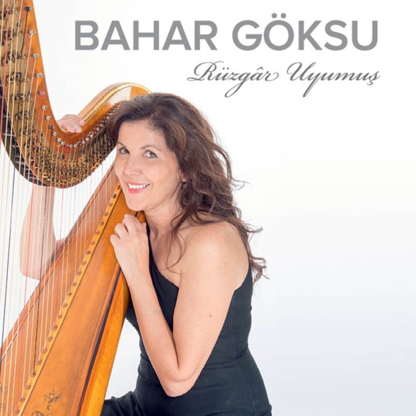 Bahar Göksu: Rüzgar Uyumuş - CD Foto #1