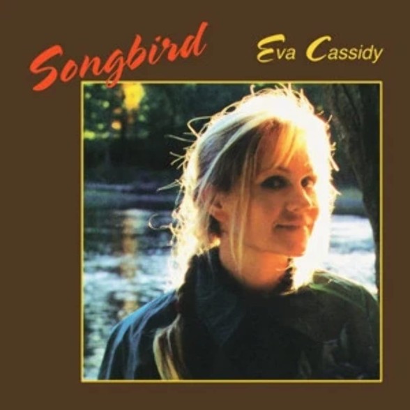 Eva Cassidy: Songbird - Plak Foto #1