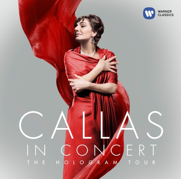 Maria Callas: Callas in Concert · The Hologram Tour - CD Foto #1