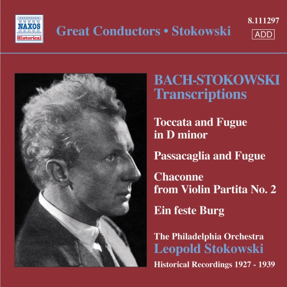 Leopold Stokowski: Bach, J.S.: Stokowski Transcriptions, Vol. 1 (Stokowski) (1927-1939) - CD Foto #1