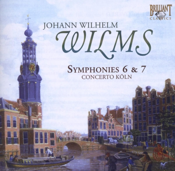 Concerto Köln , Werner Ehrhardt: Wilms: Symphonies Nos. 6 & 7 - CD Foto #1