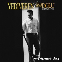 Ahmet Koç: Yediveren Anadolu - Plak