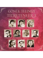 Çeşitli Sanatçılar: Gönül Telimizi Titretenler 3 - Plak