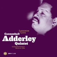 Cannonball Adderley: Legends Live - Liederhalle Stuttgart March 20, 1969 - Plak