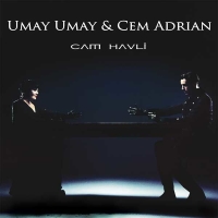 Umay Umay, Cem Adrian: Cam Havli - CD
