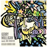 Gerry Mulligan, Ben Webster: Gerry Mulligan Meets Ben Webster (Remastered) - Plak