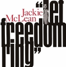 Jackie McLean: Let Freedom Ring (Remastered - Limited Edition) - Plak Foto #1