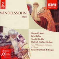 Gwyneth Jones, Janet Baker, Dietrich Fischer-Dieskau, Nicolai Gedda, The New Philharmonia Orchestra, Rafael Frühbeck de Burgos: Mendelssohn: Elijah - CD