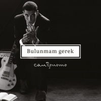 Can Bonomo: Bulunmam Gerek - CD