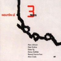 Nguyên Lê: Three Trios - CD