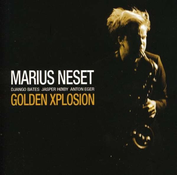 Marius Neset: Golden Xplosion - CD Foto #1