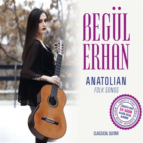 Begül Erhan: Anatolian Folk Songs - CD Foto #1