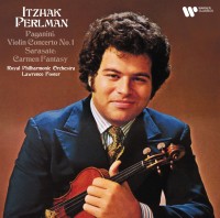 Itzhak Perlman, Royal Philharmonic Orchestra, Lawrence Foster: Paganini: Violin Concerto No. 1 & Sarasate: Carmen Fantasy - Plak