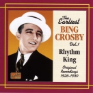 Crosby, Bing: Rhythm King (1926-1930) - CD Foto #1