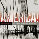 Conspirare, Stefen Beus, Spencer Meyer, Theatre of Voices, Paul Hillier, Jon Nakamatsu, Jon Manasse, Michael Sheppard: AMERICA! vol.3. From Modern to Pop Art - CD Foto #1