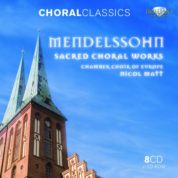 Chamber Choir of Europe, Nicol Matt: Mendelssohn: Sacred Choral Works - CD Foto #1