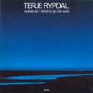 Terje Rypdal: Whenever I Seem To Be Far Away - CD Foto #1