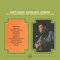 Antonio Carlos Jobim: The Composer Of Desafinado Plays - Plak
