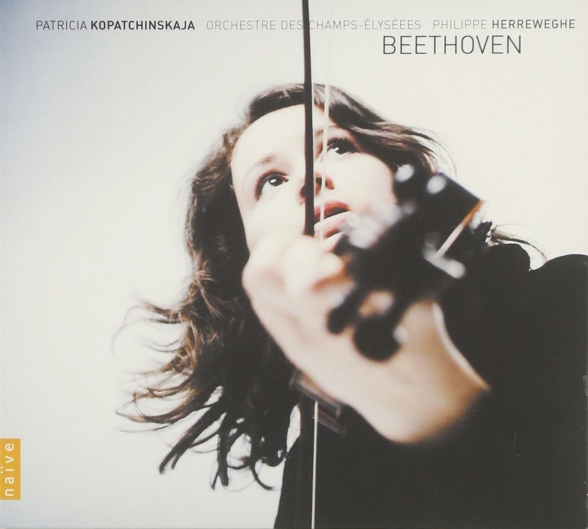 Patricia Kopatchinskaja, Orchestre des Champs-Élysées, Philippe Herreweghe: Beethoven: Complete Works for Violin & Orchestra - CD Foto #1