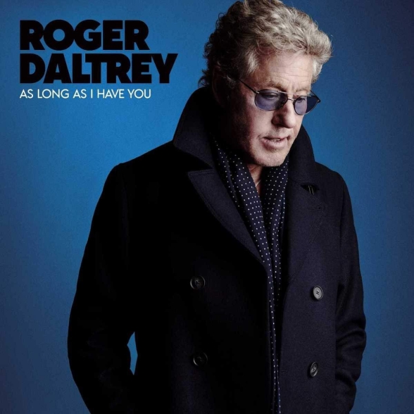 Roger Daltrey: As Long As I Have You - Plak Foto #1