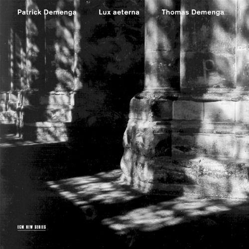 Patrick Demenga, Thomas Demenga: Lux aeterna - CD Foto #1