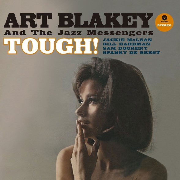 Art Blakey: Tough! - Plak Foto #1