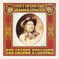 Willie Nelson: Red Headed Stranger (50th Anniversary Edition - Limited Edition - Colored Vinyl) - Plak