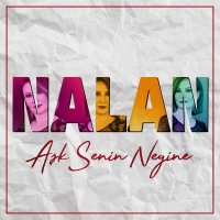 Nalan: Aşk Senin Neyine - CD