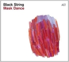 Black String: Mask Dance - CD Foto #1