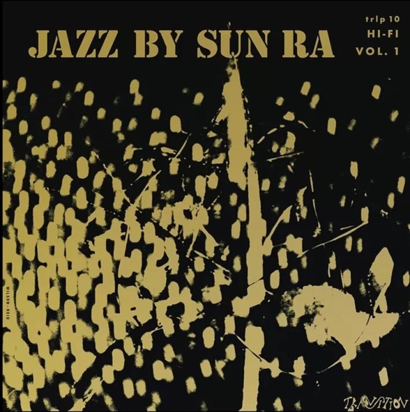 Sun Ra - Jazz By Sun Ra Vol. 1