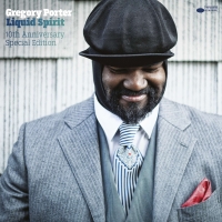 Gregory Porter: Liquid Spirit (10th Anniversary - Limited Edition) - Plak