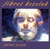 Fikret Kızılok: Yana Yana - CD