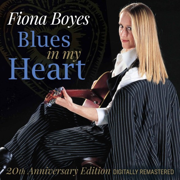 Fiona Boyes: Blues In My Heart (20th Anniversary Edition) - CD & HDCD Foto #1