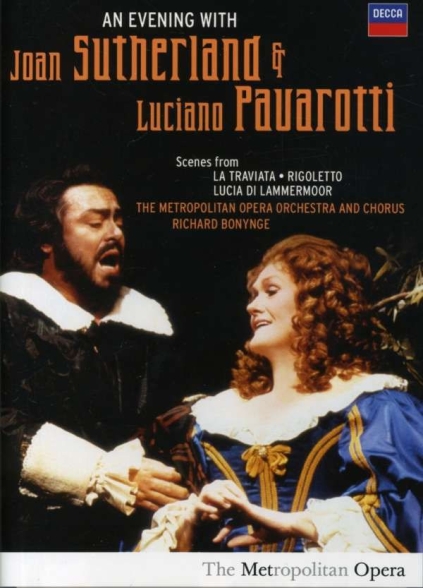 Dame Joan Sutherland, Luciano Pavarotti, Richard Bonynge, The Metropolitan Opera Orchestra and Chorus: An Evening With Joan Sutherland & Luciano Pavarotti - DVD Foto #1