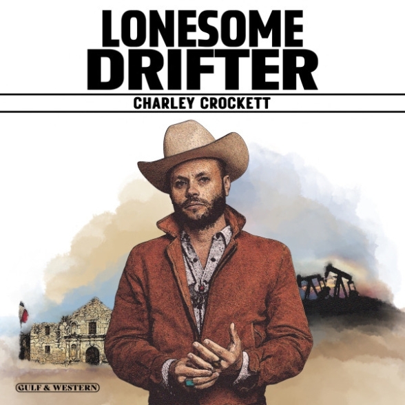 Charley Crockett: Lonesome Drifter - CD Foto #1