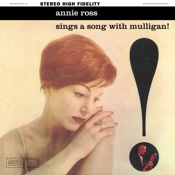 Annie Ross, Gerry Mulligan: Annie Ross Sings A Song With Mulligan! - Plak Foto #1
