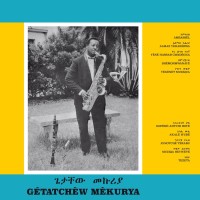 Getatchew Mekurya: Ethiopian Urban Modern Music Vol. 5 - Plak