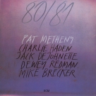 Pat Metheny: 80/81 - Plak Foto #1