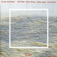 Don Cherry, Dewey Redman, Charlie Haden, Ed Blackwell: Old And New Dreams - Plak